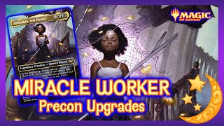 MIRACLE WORKER  Duskmourn Precon Upgrades [upl. by Lonny]