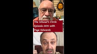 The Winners Circle episode 003 with Page Edwards [upl. by Nodarse]