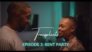 Transplants 2023 Ep 3 Rent Party [upl. by Devona]