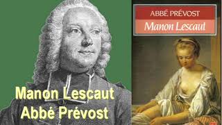 Manon Lescaut de labbé Prévost livre audio gratuit [upl. by Rhine]