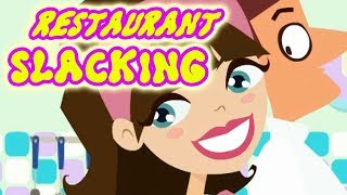 ★☆Restaurant Slacking Gameplay Fun Slacking Games For Kids★☆ [upl. by Nrehtac232]