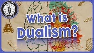 60SPH What is Dualism [upl. by Caleb]