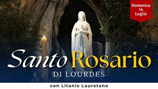 SANTO ROSARIO di Lourdes di oggi Domenica 14 Luglio 2024 con Litanie Lauretane [upl. by Jenn]