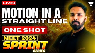 Motion in a Straight Line  Sprint Series for NEET 2024  Anupam Upadhyay [upl. by Tap627]