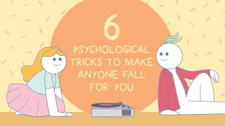 6 Psychological Tricks That Can Make Anyone Fall for You [upl. by Maurita]