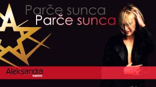 Aleksandra Radovic  Parce sunca  Audio 2003 [upl. by Hailat64]