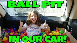 Ball Pit In Our Car We Turned Our Car Into LOL Surprise Ball Pit [upl. by Ayouqat]