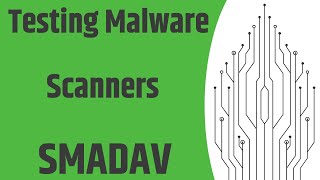 SMADAV Antivirus VS Malware Test 2020 [upl. by Fidelio]