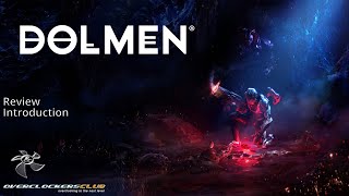 Dolmen Review  Introduction [upl. by Yrrac]