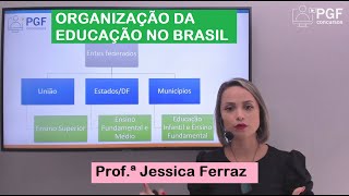 Organização da Educação no Brasil [upl. by Middlesworth220]