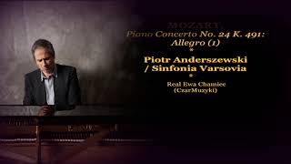 🌷Mozart Piano Concerto No24 in C minor K 491  1 Allegro Piotr Anderszewski  Sinfonia Varsovia [upl. by Henri]