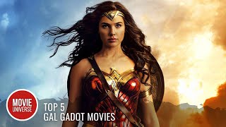 Top 5 Gal Gadot Movies [upl. by Violette]