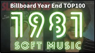 【1981 Soft music】 Billboard Year End Top100 Greatest Hits  Best Oldies Songs Of 1980s [upl. by Duyne]