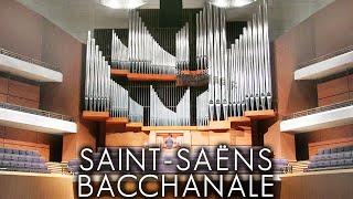 SAINTSAËNS  BACCHANALE SAMSON amp DALILA  ORGAN SOLO  JONATHAN SCOTT [upl. by Laurette]