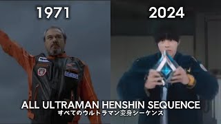 All Ultraman Henshin Sequence 19662024 [upl. by Aney278]