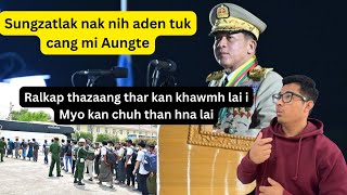 Sungzatlak nak nih a den tuk cang mi Aung ri nih Ralhrang thazaang kan khawmh lai I Myo kan lak lai [upl. by Anawqahs]