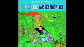 Der kleine Wassermann Hörspiel 2 [upl. by Denae670]