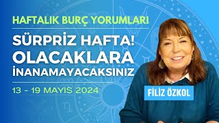 BÃœYÃœK SÃœRPRÄ°ZLERE HAZIR OLUN ÅANS KAPINIZI Ã‡ALABÄ°LÄ°R  HAFTALIK BURÃ‡ YORUMLARI 13 19 MAYIS 2024 [upl. by Tompkins617]