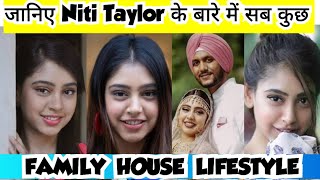 Niti Taylor Lifestyle biography 2024 Husband Age FamilyHouseCareer IncomecarNet Worth [upl. by Rabin752]