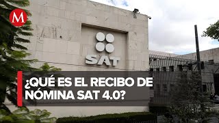 Recibos de nómina SAT 40 ya son obligatorios para poder facturar [upl. by Ogilvie]