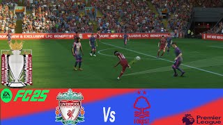 EA SPORTS FC 25 Liverpool Vs Nottingham Forest F C Premier League 24 25 Match PS5™ Gameplay [upl. by Ariajaj]