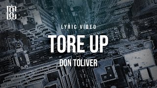 Don Toliver  TORE UP  Lyrics [upl. by Hinckley964]