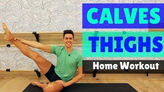 How to SLIM your CALVES and THIGHS workout [upl. by Ahsel]