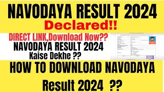 Navodaya Result 2024 kaise check kare  How to check Navodaya Result 2024 jnvstclass6 [upl. by Mackay]