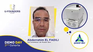 Démo Day du programme UFounders  𝟯𝗲̀𝗺𝗲 𝗖𝗼𝗵𝗼𝗿𝘁𝗲  Abderrahim EL FADILI fondateur de Power Dev [upl. by Aiksa]