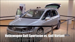 Volkswagen Golf Sportsvan vs Golf Variant [upl. by Norga]