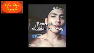 Benzooloo  Tebobon ada swag [upl. by Paule]