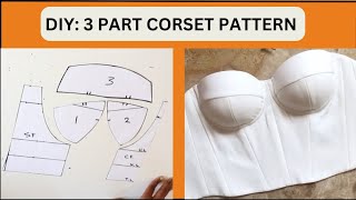 How to draft a 3 part corset pattern from scratch  3 Part Corset Pattern DIY [upl. by Annasoh]