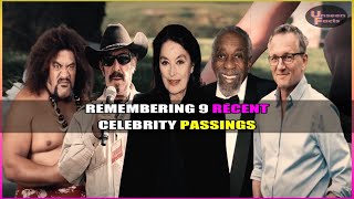 Remembering 9 Recent Celebrity Passings celebritydeaths2024 celebritydeathstoday 2024 celebrity [upl. by Phail746]