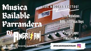 Musica Bailable Parrandera🕺🏽💃🏼 Los Melodicos Pastor Lopez y Muchos MasInolvidables Clásicos ✨ [upl. by Sasha]