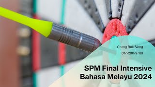 SPM Bahasa Melayu Final Sprint 最后冲刺 免费课程 [upl. by Libby]