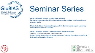 GloBIAS seminar series Large Language Models – an introduction for life scientists [upl. by Nnyroc]