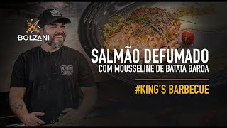 Salmão defumado com mousseline de batata  King’s Barbecue [upl. by Cathlene]