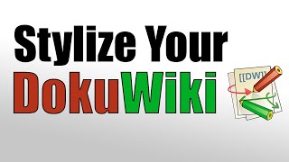 Easily Make Your DokuWiki Look More Professional [upl. by Mauricio]