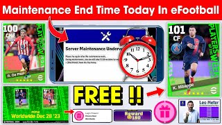 Maintenance End Time In eFootball 2024 Mobile  Pes Server Maintenance End Time 🔔 [upl. by Bronson757]