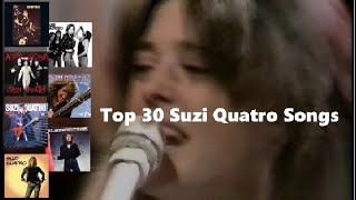 Top 30 Suzi Quatro Songs [upl. by Ened]