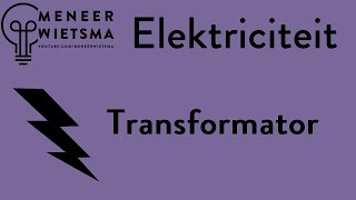 Natuurkunde uitleg Elektriciteit 14 Transformator [upl. by Daveda]