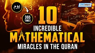 10 INCREDIBLE MATHEMATICAL MIRACLES IN THE QURAN [upl. by Ahsined690]