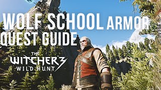 The Witcher 3  Wolf School Quest Guide Full Wolven Armor amp Weapons Set [upl. by Dorothi]