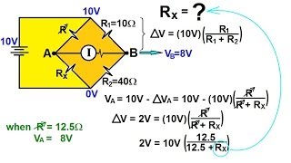 Physics 42 Ohms Law and Resistor Circuits 14 of 23 The Wheatstone Bridge 1 [upl. by Ynnavoj577]