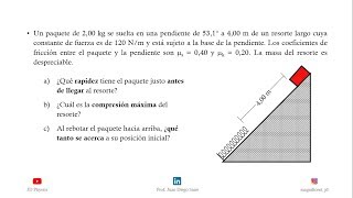 Spring and Friction on an Incline  Trabajo y Energía [upl. by Ayikat]