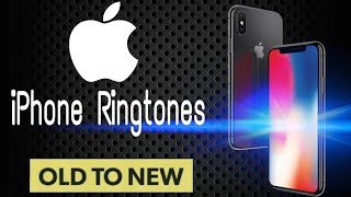 All iPhone Ringtones List 20072017 [upl. by Nivac]