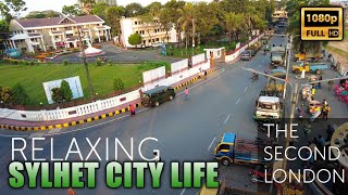 Sylhet  City Life  Sylhet City  Moving Guy [upl. by Remmer]