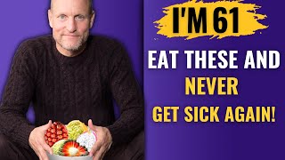 Woody Harrelson Age 61 I haven’t been sick in 47 years These are the foods I eat EVERY DAY [upl. by Ainslie213]