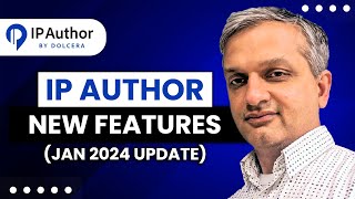 IP Author  New Features in Jan 2024 [upl. by Atsirt652]