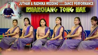 Wedding Dance performance  Khakchang tong nai  Jutham amp Radhika Wedding [upl. by Notsud128]